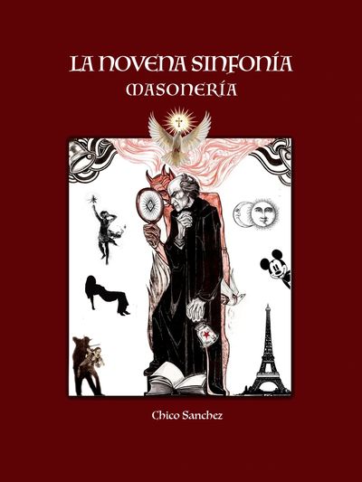 La novena sinfonía. Masonería. Libro gratis en PDF de Chico Sánchez 