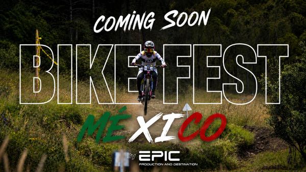 Exciting Bike Fest coming soon in Mexico with thrilling mountain biking.
