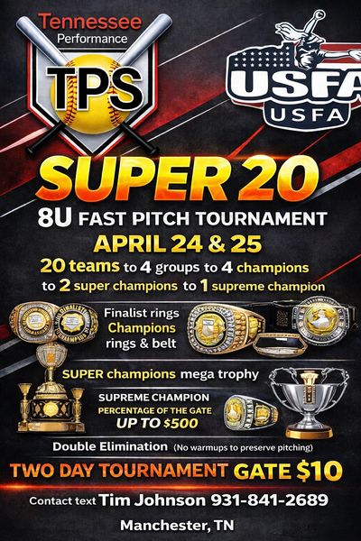 Promotional poster for TPS Super 20 8U fast pitch softball tournament in Tennessee.