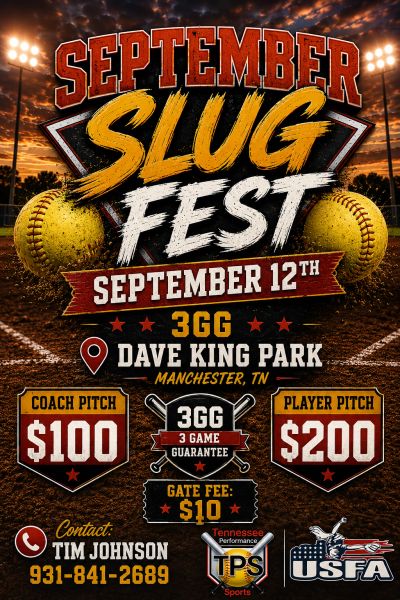 Announcement for September Slug Fest baseball event at Dave King Park.