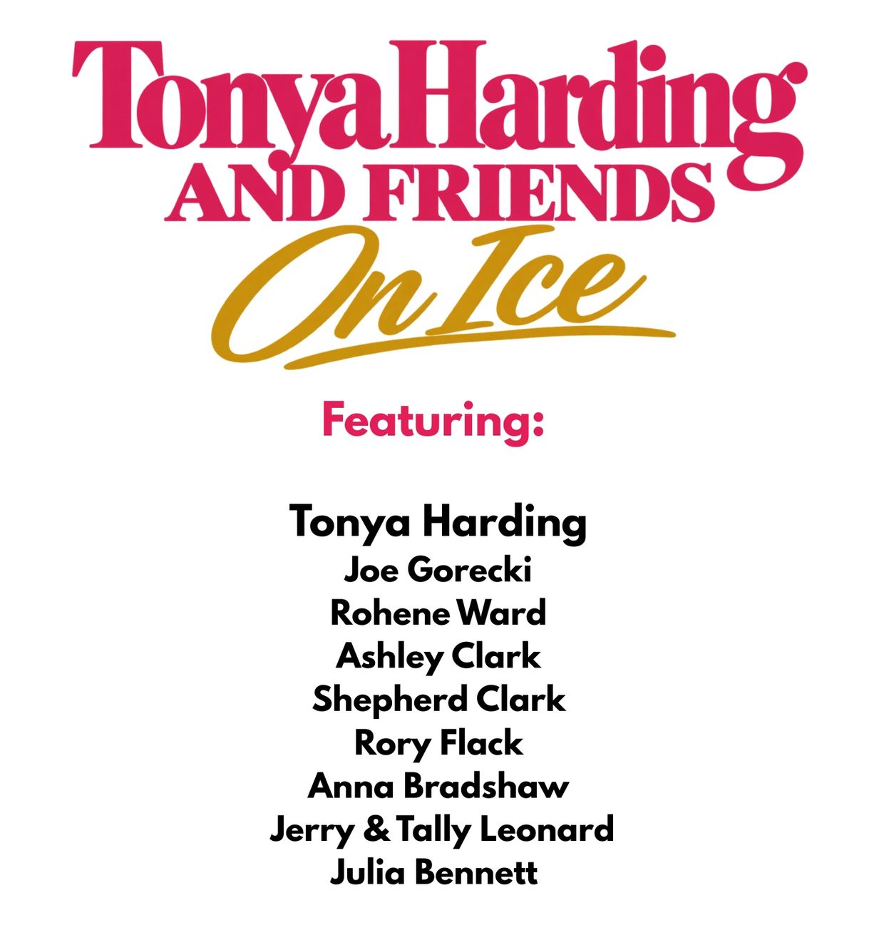 Logo for Tonya Harding and Friends On Ice.