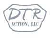 DTR Action, LLC