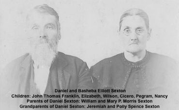 Daniel (13Dec1837-8Aug1909) and Bashebe Elliott (22July1838-15Oct1911) Sexton, parents of JT Sexton