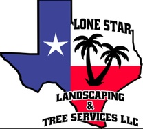 Lone Star Landscaping and Tree Services LLC
