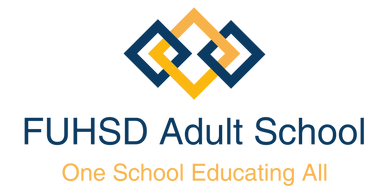 FUHSD Adult School is ready to help you start your future today.