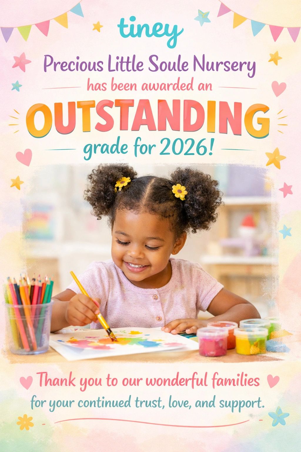 Precious Little Soule Nursery awarded outstanding grade for 2026, thanking families for support.
