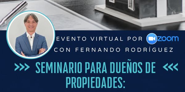Seminario virtual para dueños de propiedades con Fernando Rodríguez.