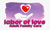 Labor of Love Adult Family Care