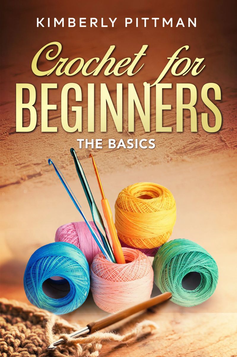 Crochet for Beginners Paperback Book