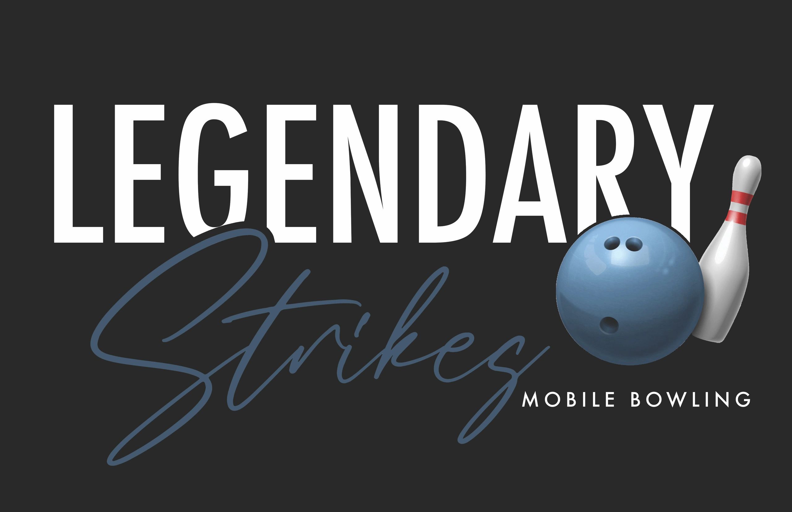 Legendary Strikes Mobile Bowling - GA