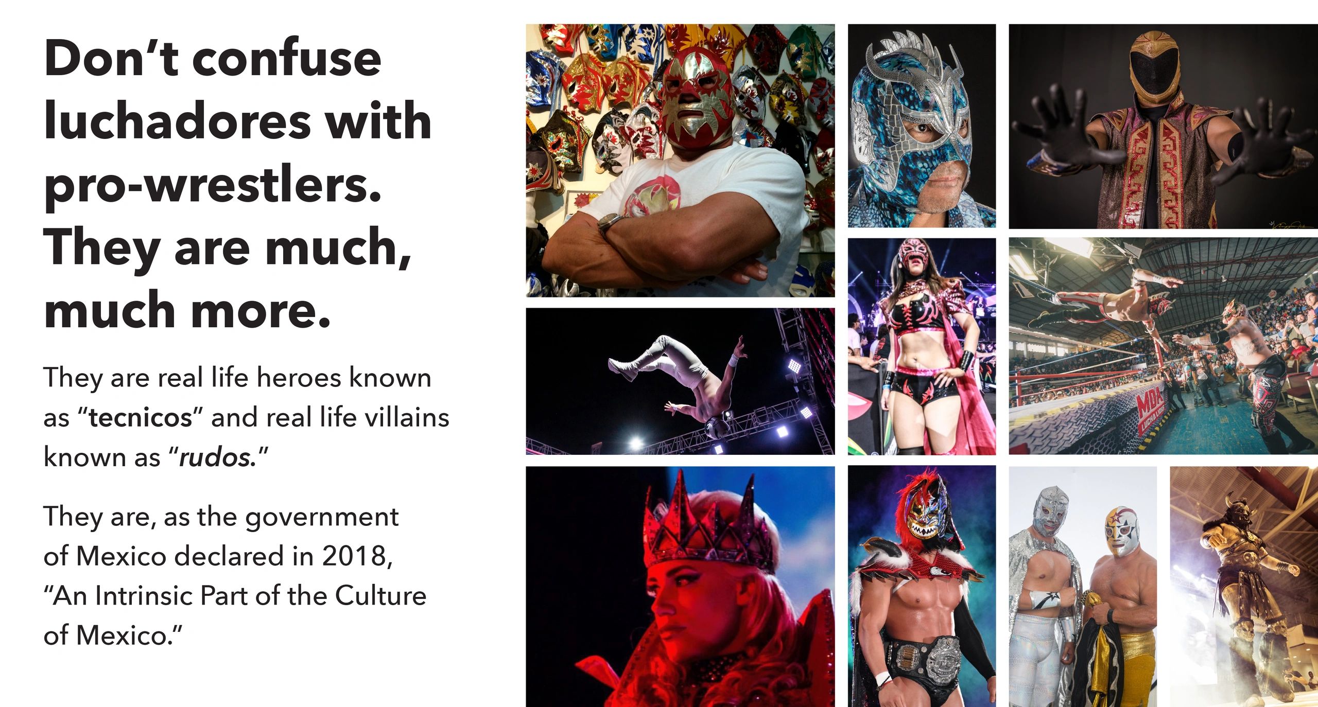 Luchadores with masks and high-flying action, distinct from pro-wrestlers.