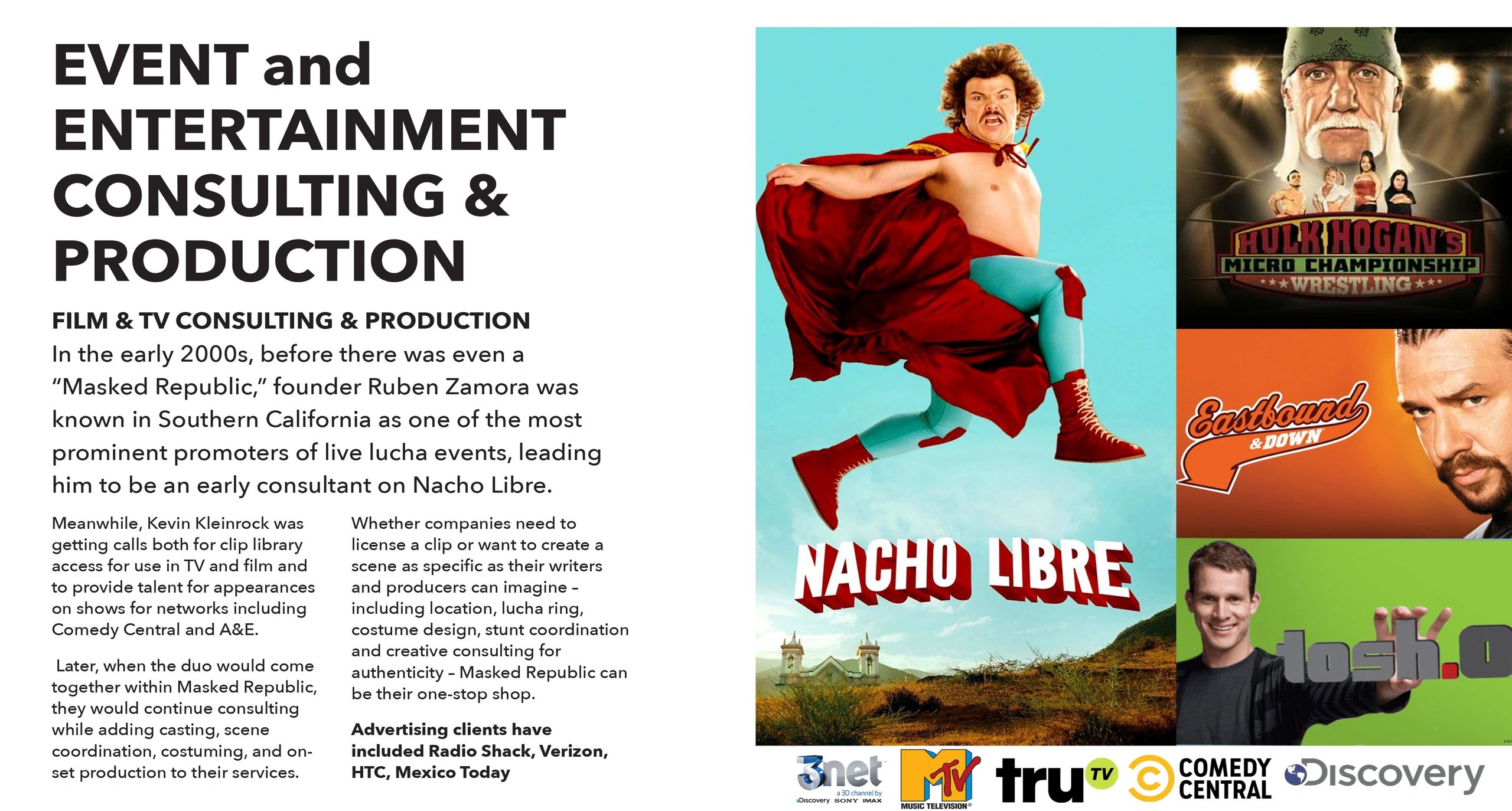 Event and entertainment consulting with a focus on lucha events and film production.