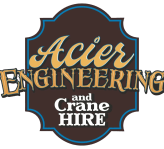 Acier Engineering and Crane hire