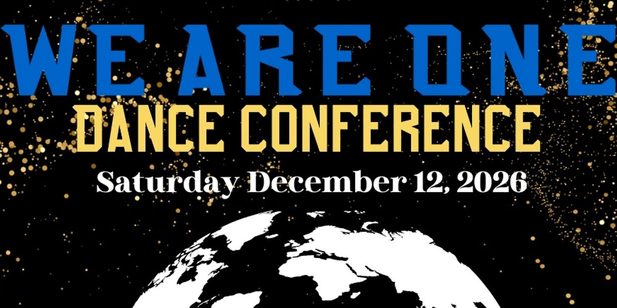 Poster for 'We Are One' dance conference on December 12, 2026.