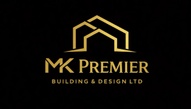 MK Premier Building & Design Ltd