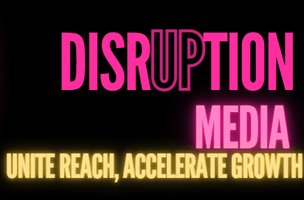 disruption media
