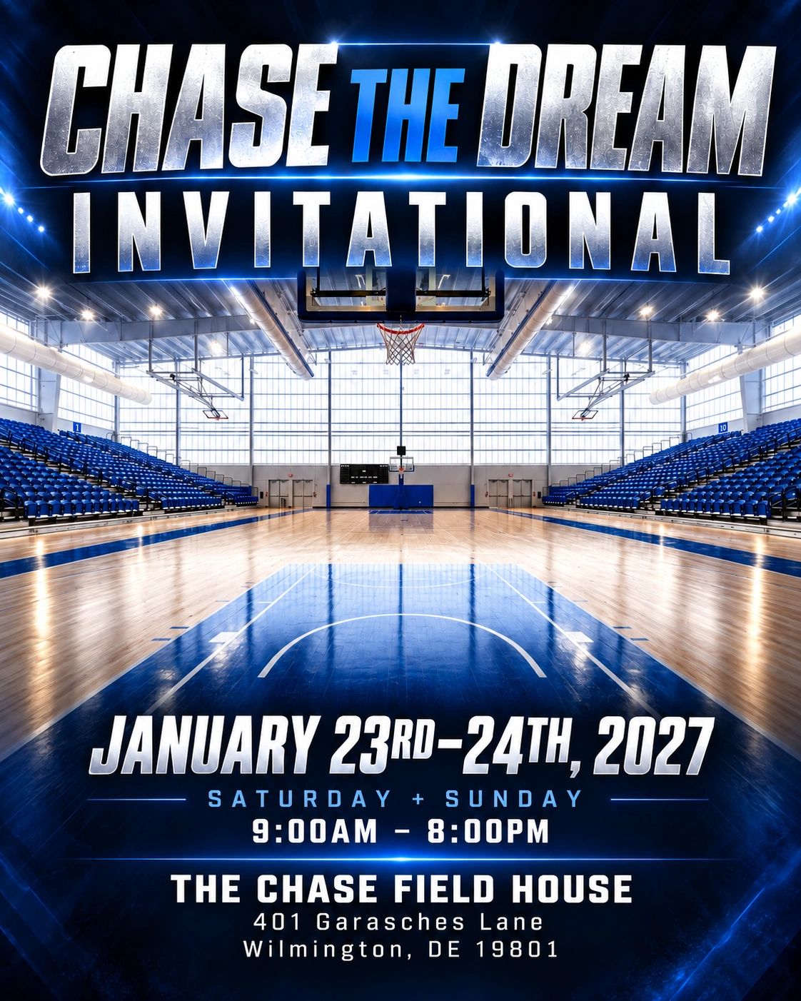 Basketball event poster for Chase the Dream Invitational, January 23-24, 2027.