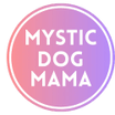 Mystic Dog Mama