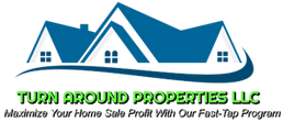 TURN AROUND PROPERTIES LLC