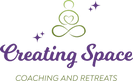 Creating Space Coaching & Retreats