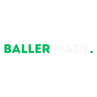 Baller Made.