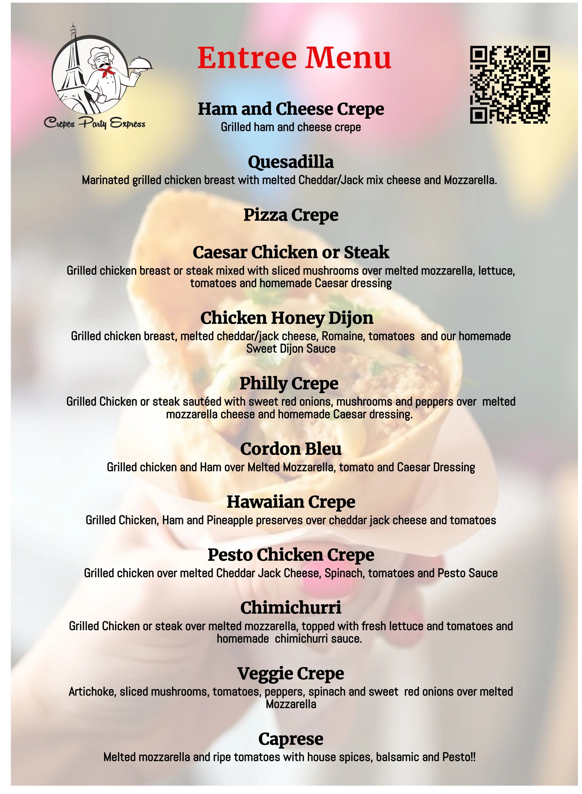 Entree menu featuring various crepes and quesadillas with grilled chicken, steak, and cheese.