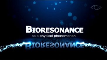 Title screen reading 'Bioresonance as a physical phenomenon' with glowing blue effects.