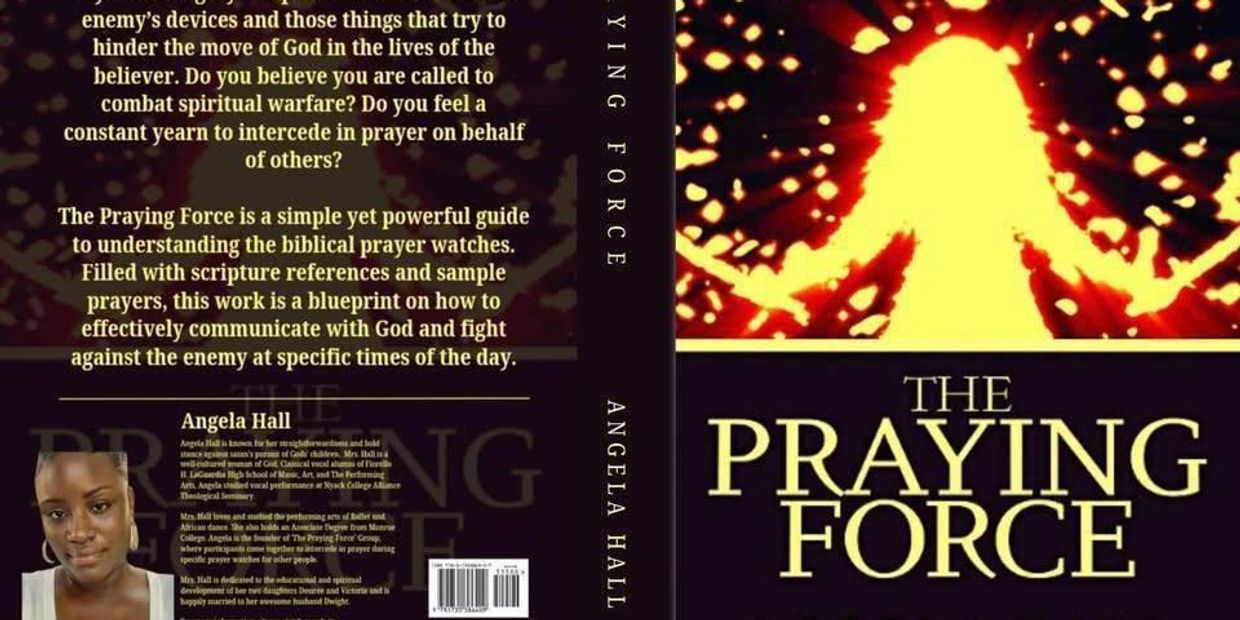 Book cover of 'The Praying Force' by Angela Hall, focusing on biblical prayer watches and spiritual warfare.