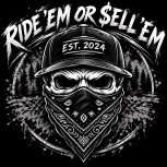 Ride Em Or Sell Em