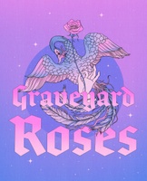 Graveyard Roses