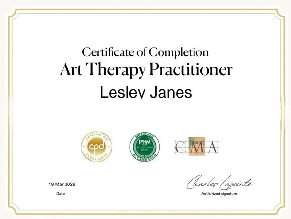 Certificate of Completion for Art Therapy Practitioner awarded to Lesley Janes.