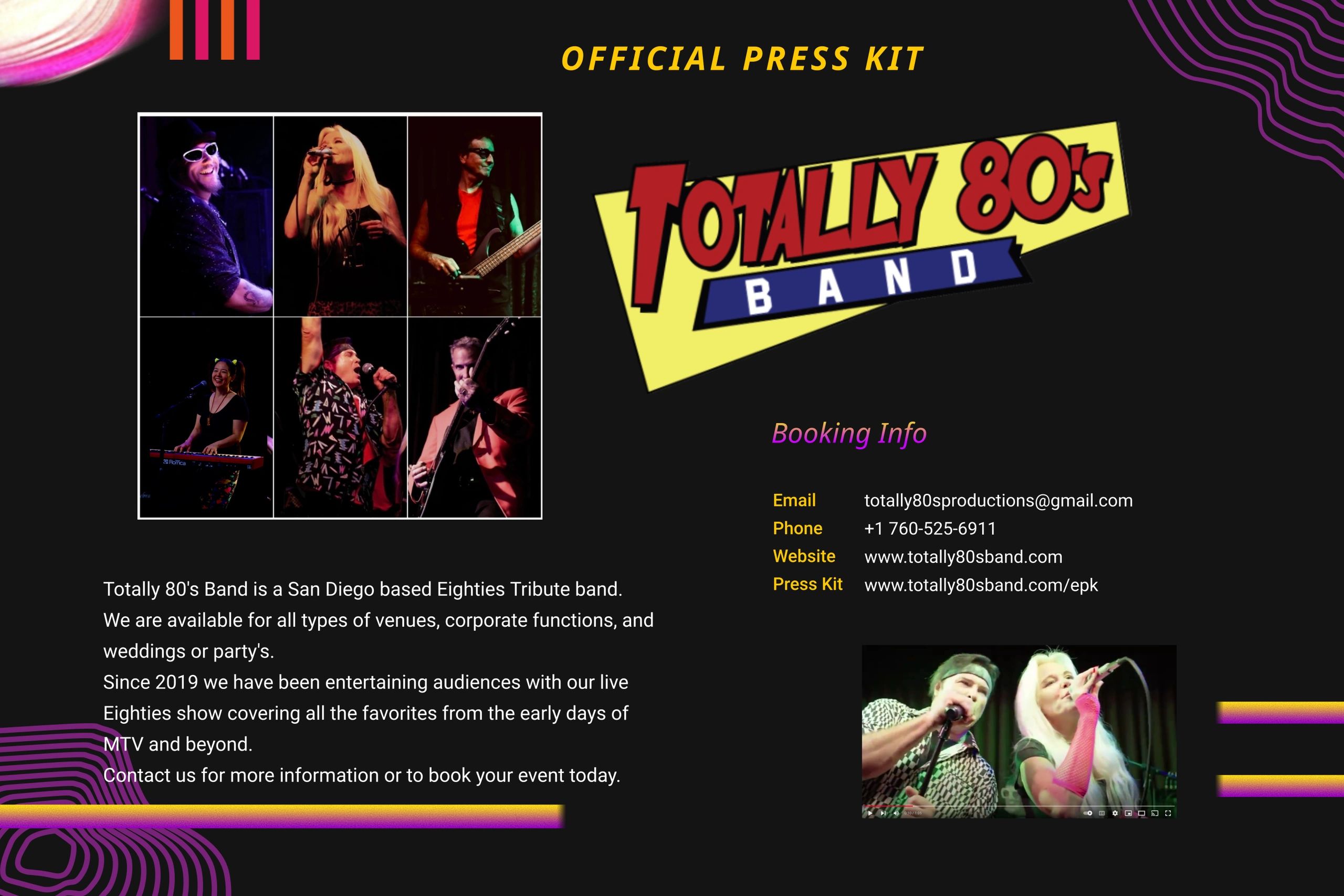 Official press kit for Totally 80's Band, a San Diego Eighties Tribute band.