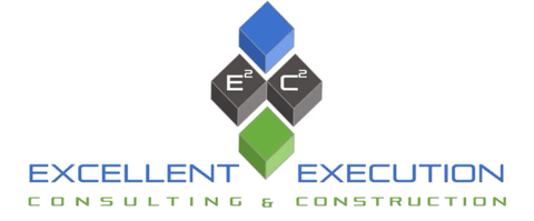 Excellent Execution Consulting & Construction (E2C2)