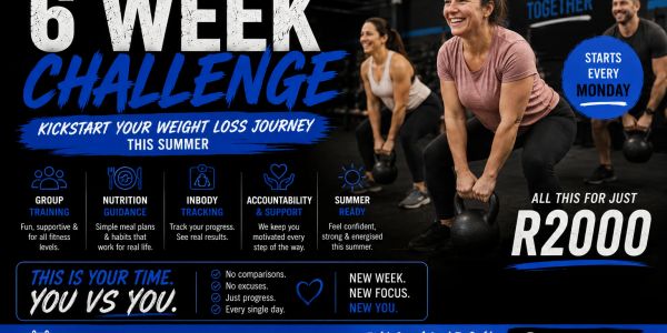 6 Week Challenge to kickstart weight loss this summer for R2000.