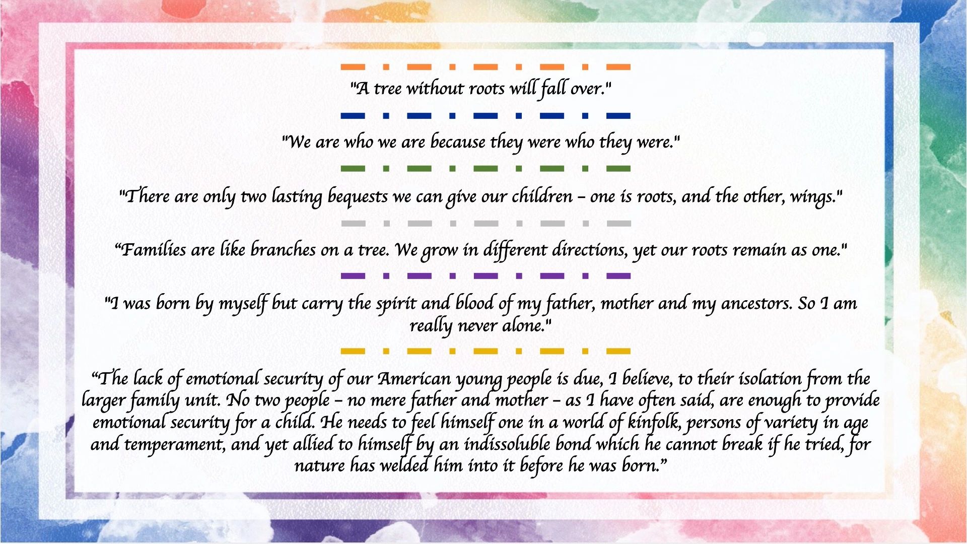 Inspirational quotes about roots, family, and emotional security with colorful Morse code above each quote.