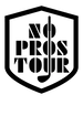 No Pros Tour