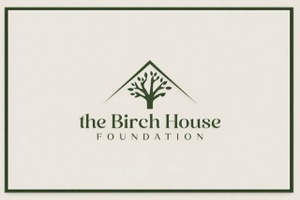 The Birch House Foundation
