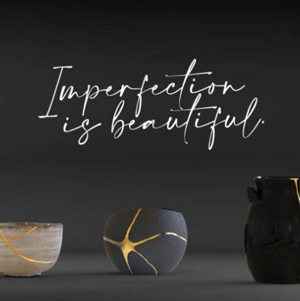 Kintsugi Imperfection Is Beautiful