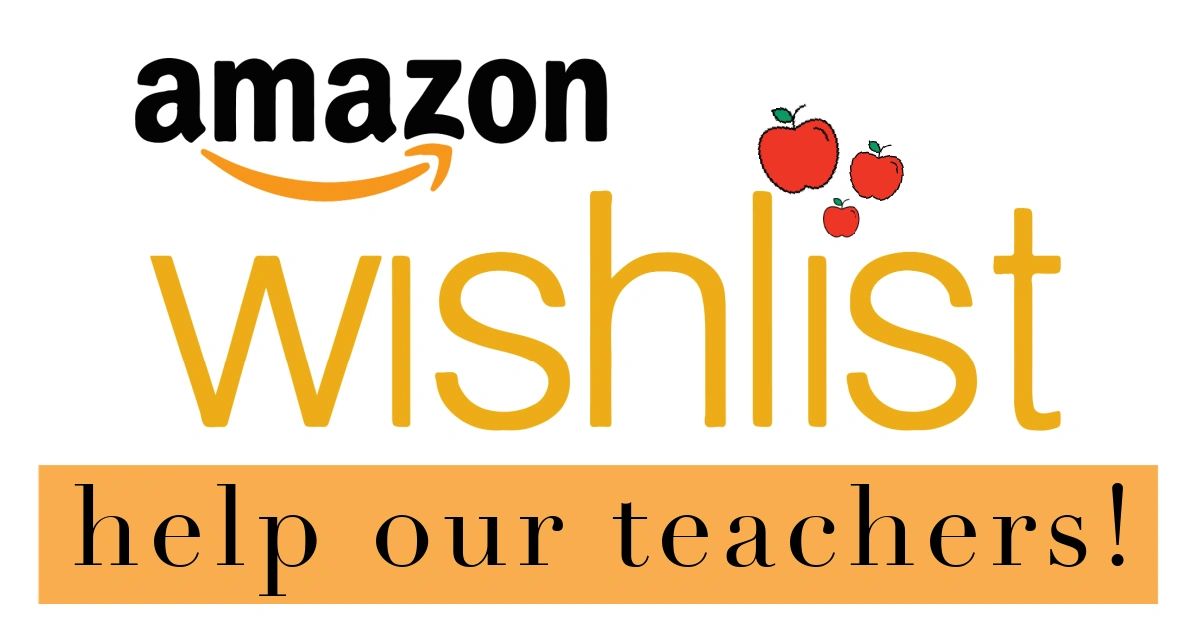 Amazon wishlist to help our teachers. 