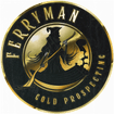 Ferryman Gold Prospecting 