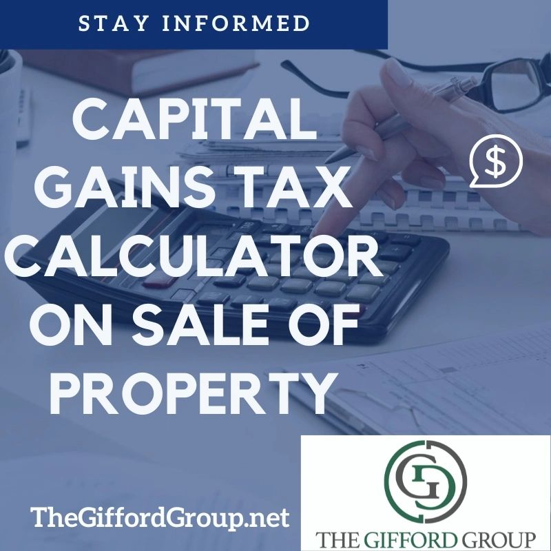 Capital Gains Tax Calculator on Sale of Property