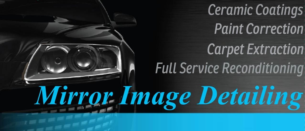 Mirror Image Detailing Auto Detailing, Ceramic Coating