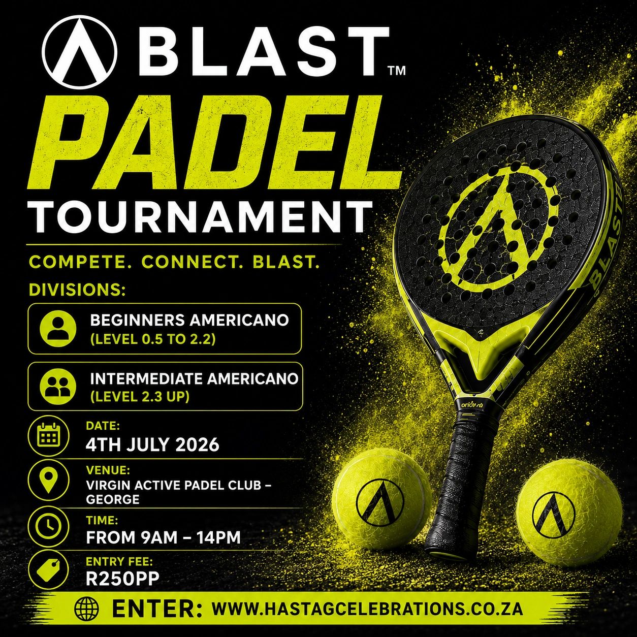 Blast Padel Tournament on 4th July 2026 at Virgin Active Padel Club, George.