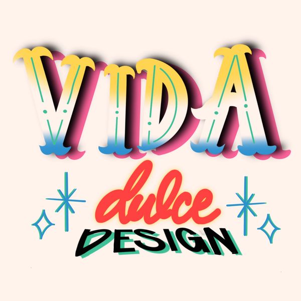 Colorful typography artwork saying 'VIDA dulce DESIGN' with decorative stars.