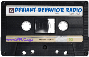 Deviant Behavior Radio