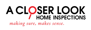 A Closer Look Home Inspections 
LICENSE #65757 
Drew Longacre