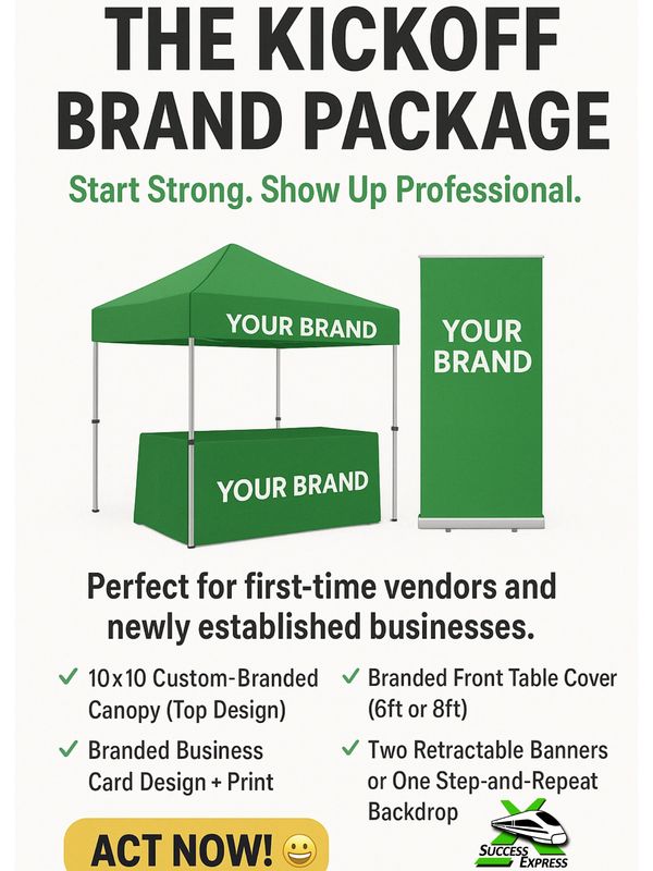 Kickoff brand package with custom canopy, table cover, business cards, and banners for new vendors.
