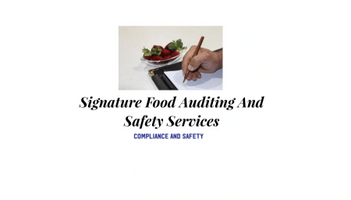 Signature Food Auditing And Safety Services