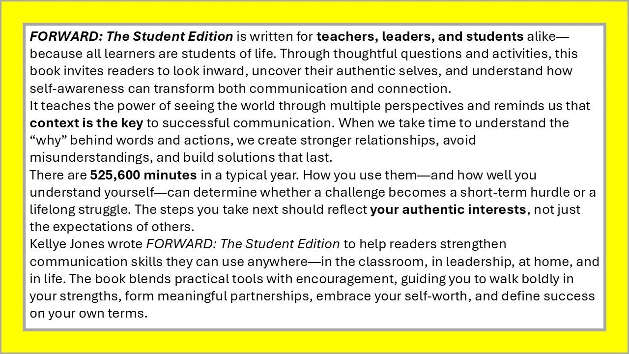 Overview of FORWARD: The Student Edition, a book for teachers, leaders, and students on communication and self-awareness.