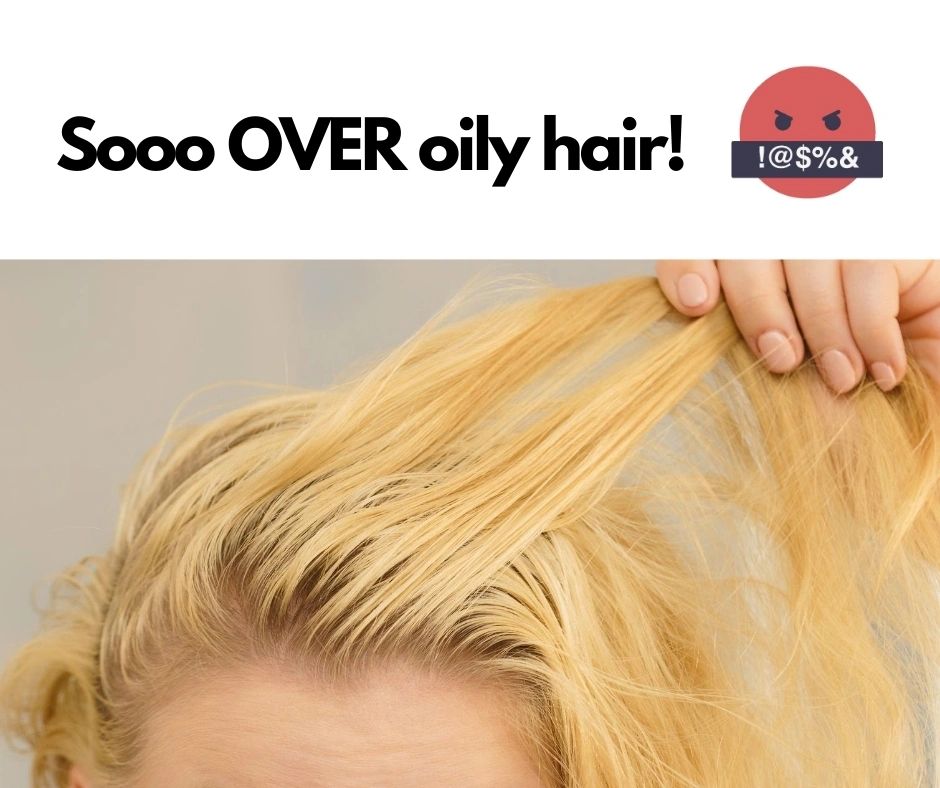 Banishing oily hair, once and for all! Banishing oily hair, once and for all!